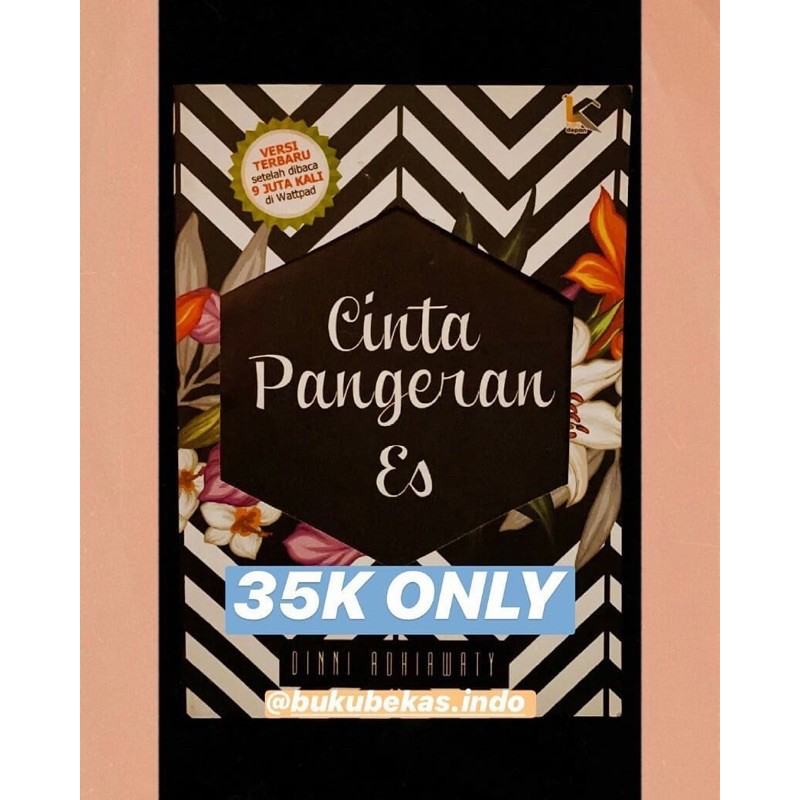 NOVEL WATTPAD “CINTA PANGERAN ES” BUKU FIKSI REMAJA NOVEL REMAJA NOVEL ROMAN