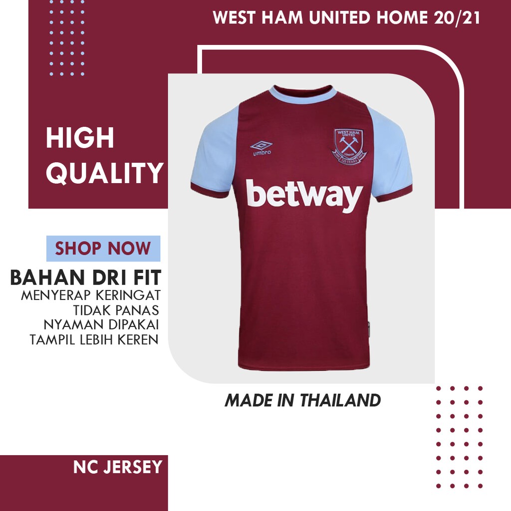 Jersey Bola West Ham Home 2020 2021 Grade Ori Import / Baju Bola Westham / Kaos Bola West Ham United