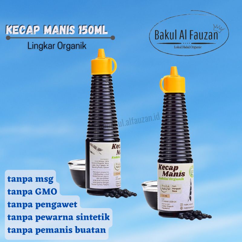 

Kecap Manis organik 150ml | Kecap Non MSG | Lingkar Organik | MPASI