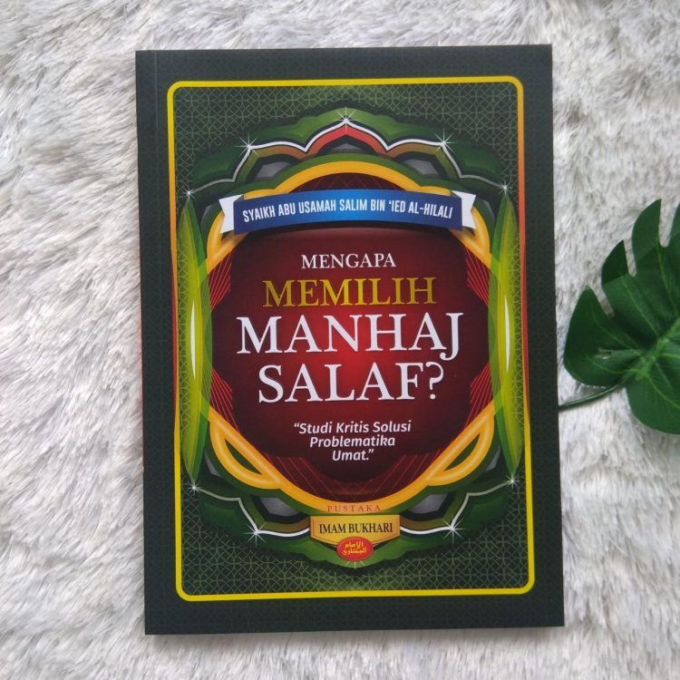 Jual Buku Mengapa Memilih Manhaj Salaf - Pustaka Imam Bukhari | Shopee ...