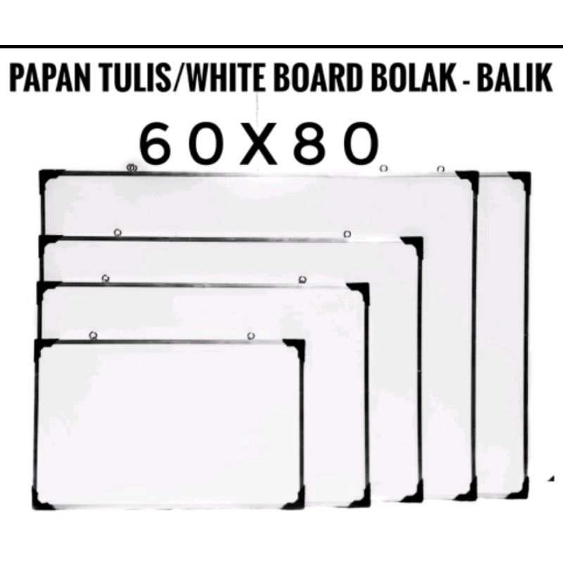 

PAPAN TULIS WHITE BOARD BOLAK BALIK.