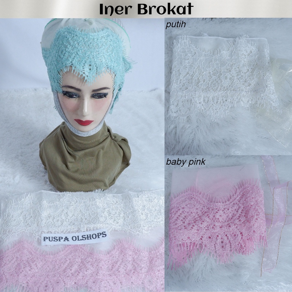 INER TILE  BROKAT PREMIUM INER HIJAB INER PENGANTIN INER BROKLAT