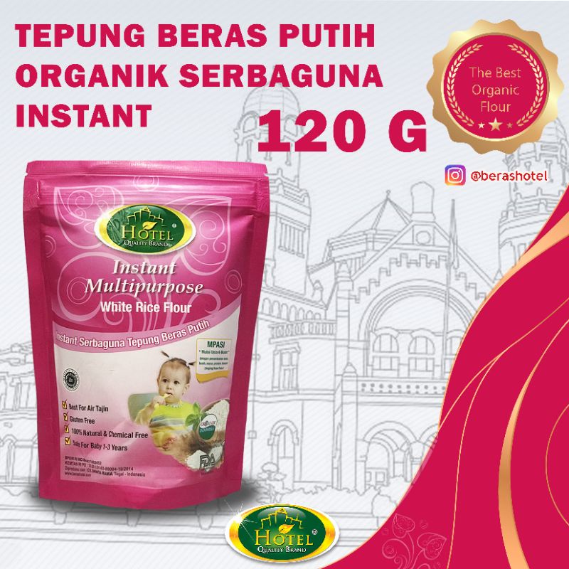 

Tepun Beras Putih HOTEL Organik Instant 120 gr - Instant Tepung Organik Beras Putih - HOTEL Tepung Putih Organik 120 gr - MPASI Tepung Instant Putih