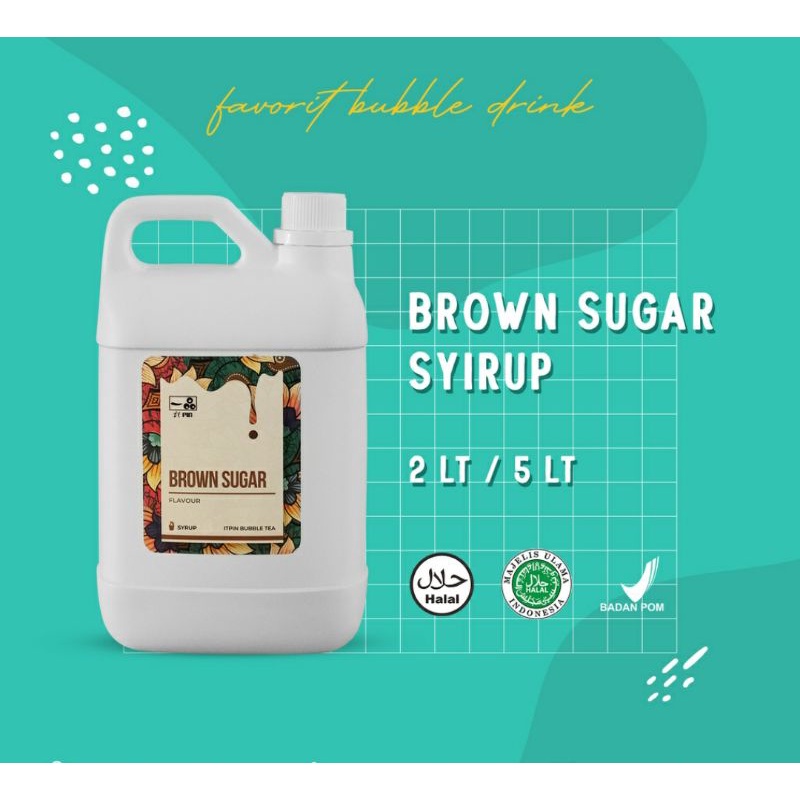 

SYRUP Brown Sugar ITPIN 2L ( sama dengan yang dipakai ONEZ**, XING FU T*NG dan T*GER)