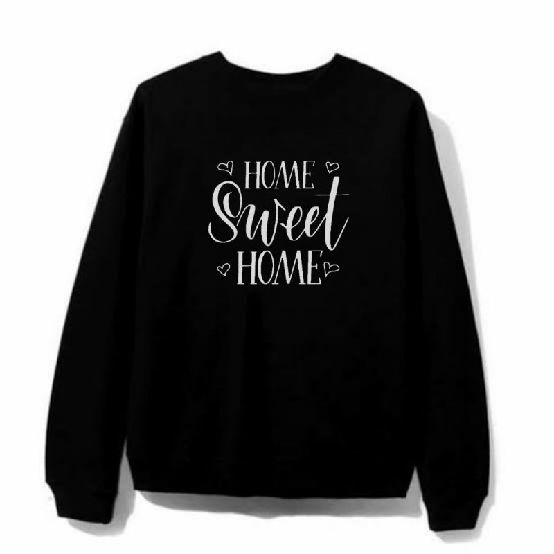 HOME SWEET HOME SWEATER UNISEX TEBAL TERLARIS'