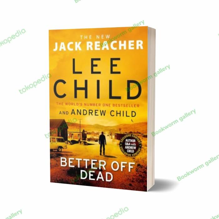 

Better Off Dead : (Jack Reacher 26) - 9781787633742