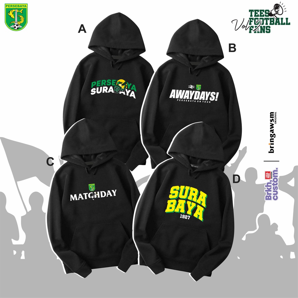 HOODIE PERSEBAYA SURABAYA HOODIE CASUAL HOODIE SUPORTER KAOS BOLA KAOS DISTRO KAOS AWAYDAYS BRKHCUSTOM