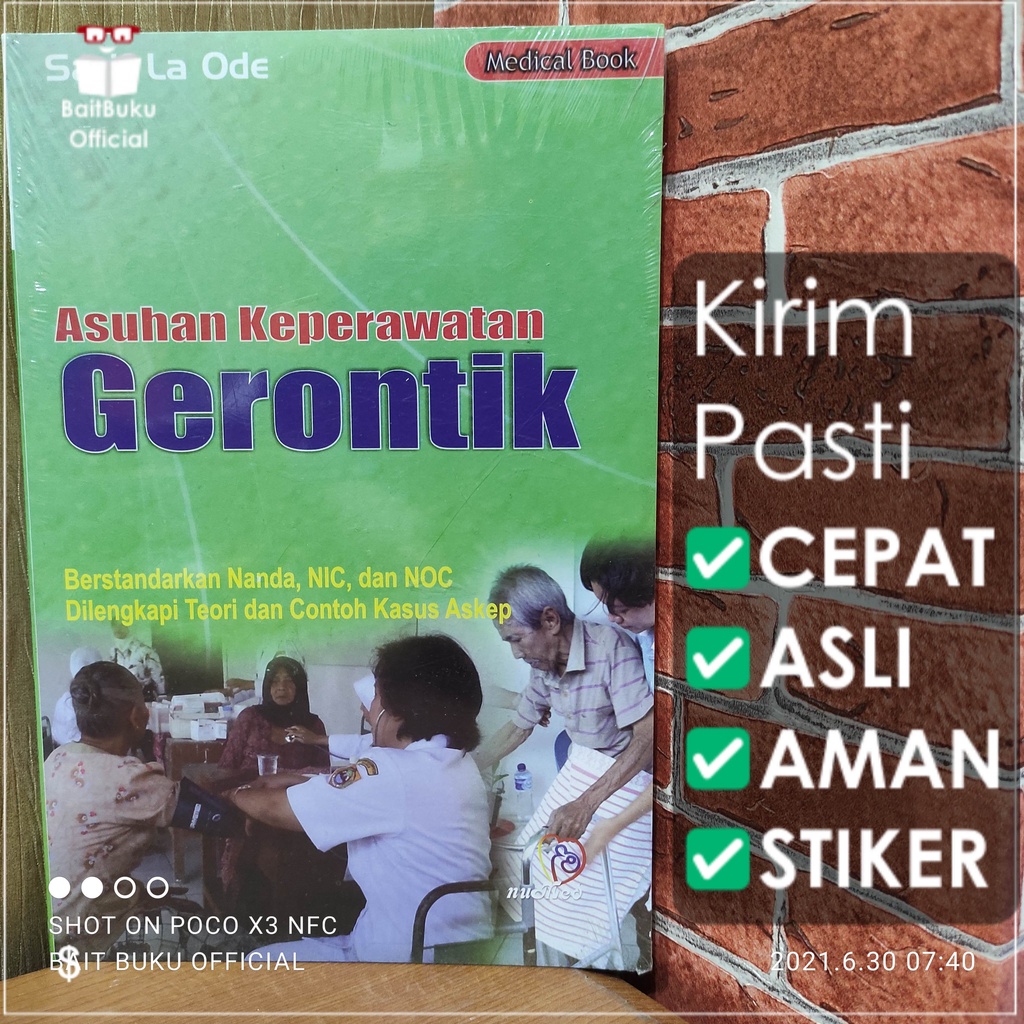 Buku Original: Asuhan Keperawatan Gerontik Berstandar NANDA NIC dan NOC