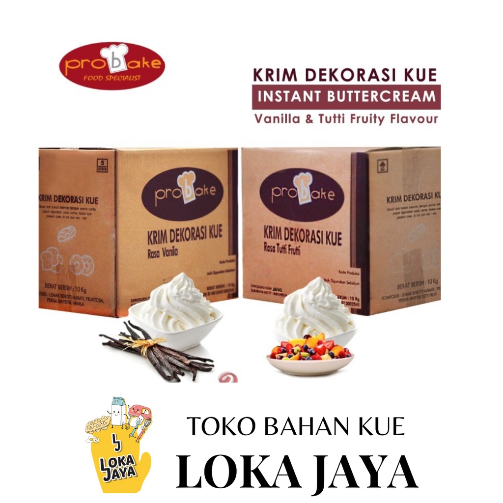 PROBAKE BUTTERCREAM TUTTY FRUITY & VANILLA 10 KG