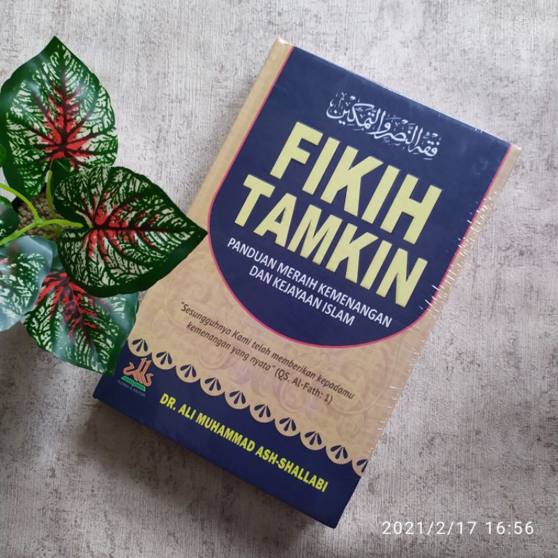 Fikih Tamkin : Panduan Meraih Kemenangan dan Kejayaan Islam