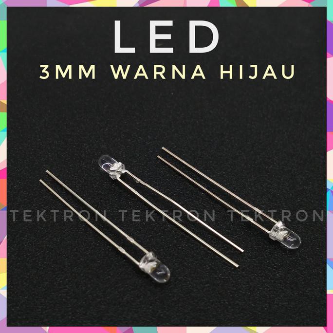 

LED 3mm bening nyala warna hijau indikator tektron22 Kualitas Baik