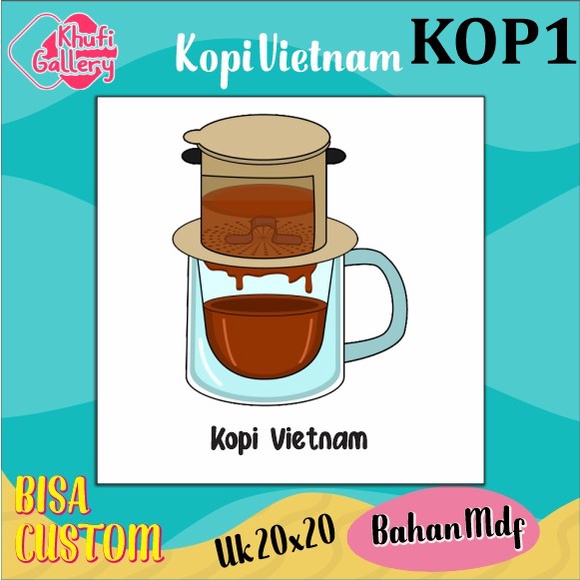 Khufi Gallery Hiasan Dinding Kopi Vietnam