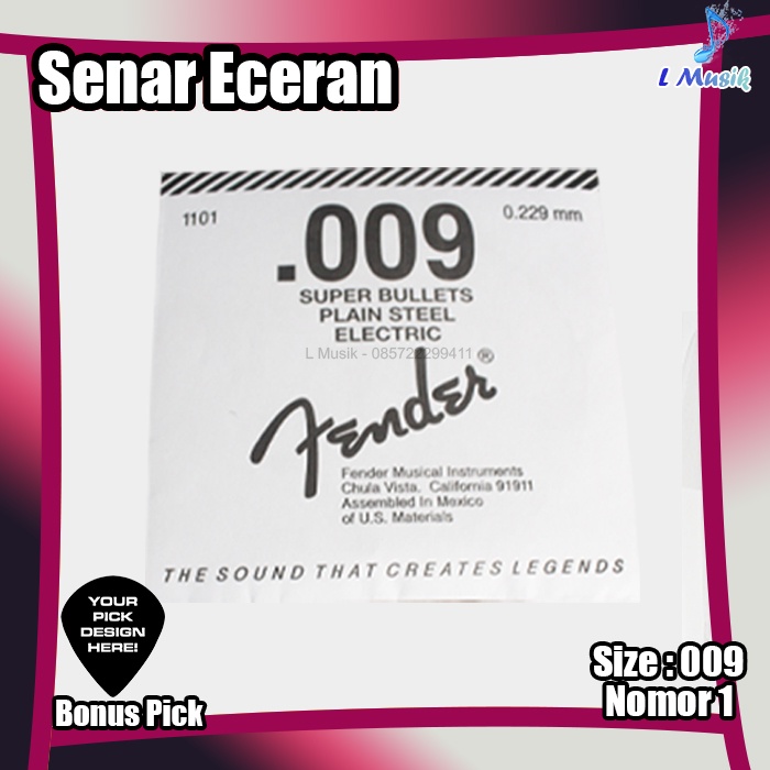 SENAR GITAR ECERAN ELEKTRIK DAN AKUSTIK FENDER- SENAR GITAR SATUAN NO 1,2,3 UKURAN 009,011,015