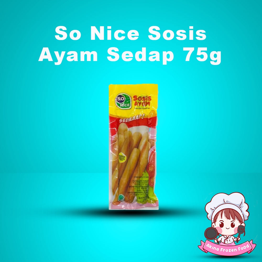 So Nice Sosis Ayam Sedap 75g Isi 3 Frozen Food Bogor