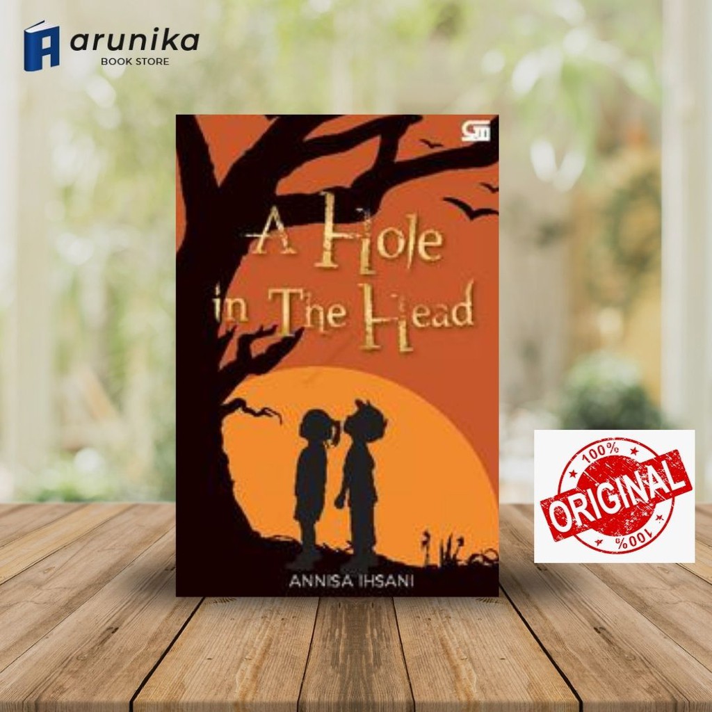 A Hole in the Head novel by Annisa Ihsani