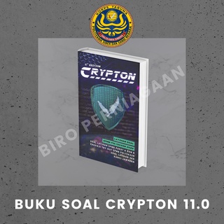 BUKU CRYPTON 11.0 | SOAL PERSIAPAN SPMB POLTEKSSN TAHUN 2022 - Crypton 11.0