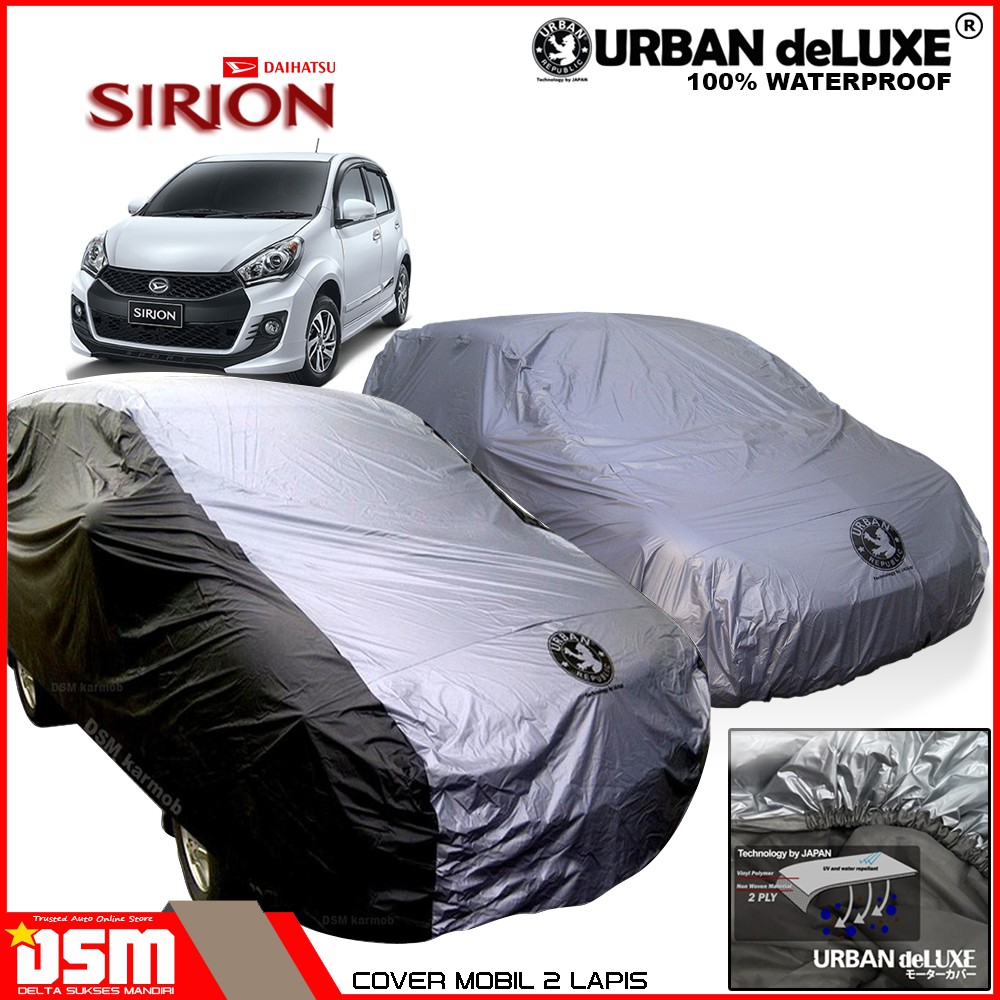 Urban Deluxe Cover Mobil 2 Lapis Daihatsu Sirion / 100% Waterproof Dan Anti Gores