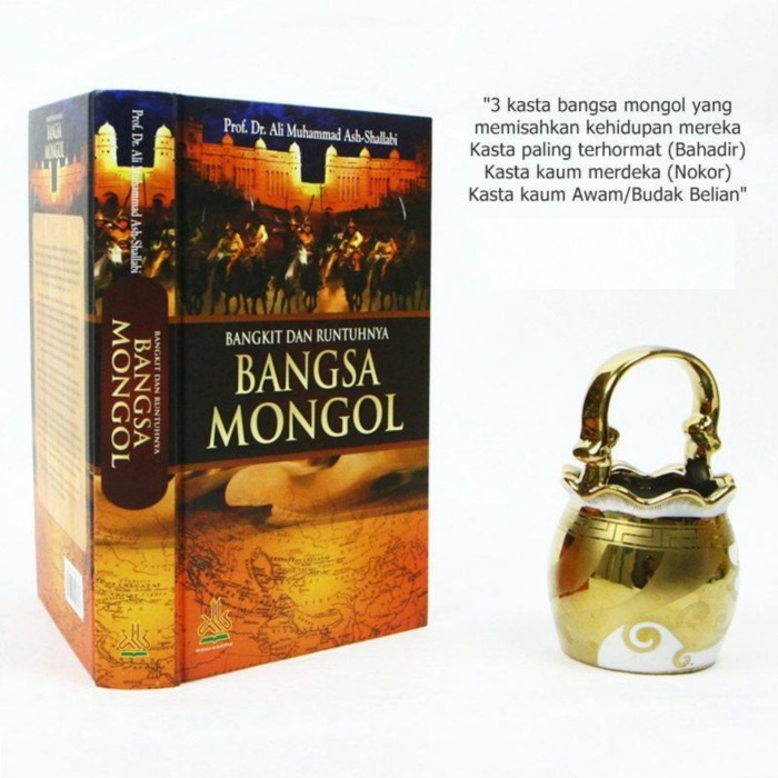 

Original buku bangkit dan runtuhnya bangsa mongol