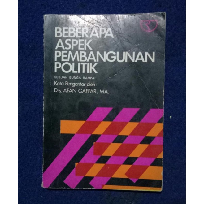 beberapa aspek pembangunan politik sebuah bunga rampai-Afan Gaffar
