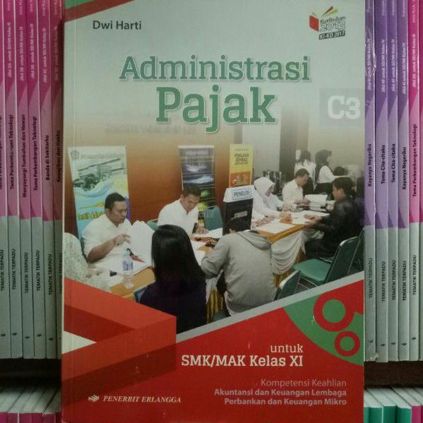 BUKU ADMINISTRASI PAJAK SMK/MAK KELAS 11 REVISI KIKD ERLANGGA