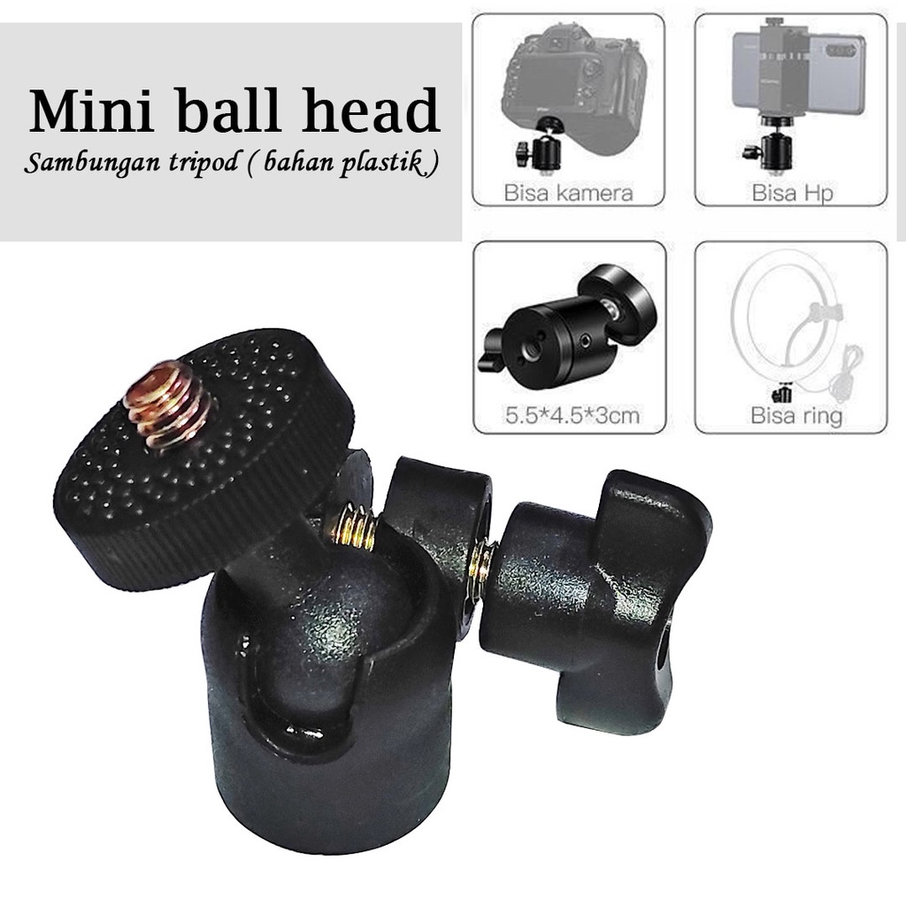 MINI BALL HEAD PLASTIK BALL HEAD UNTUK TRIPOD KAMERA RINGLIGHT 360