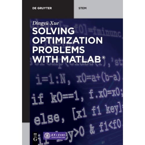 Jual Solving Optimization Problems With MATLAB ( BUKU CETAK ) | Shopee Indonesia