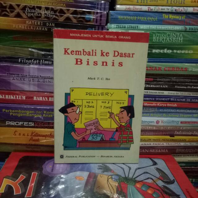 

Original Buku Manajemen Untuk Semua Orang Kembali Ke Dasar Bisnis By Mark T C Tan