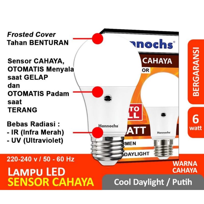 LAMPU LED HANNOCHS 6W LIGHT SENSOR