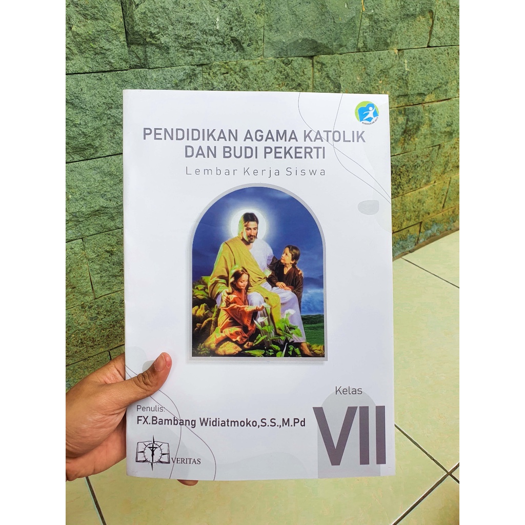 Lembar Kerja Siswa Agama Katolik dan Budi Pekerti LKS SMP
