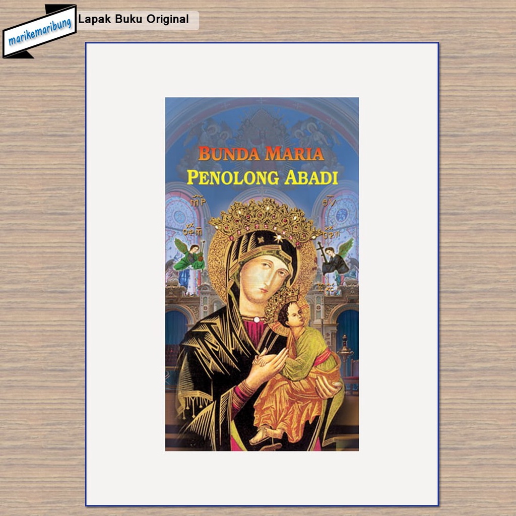 Lembar Doa Bunda Maria Penolong Abadi