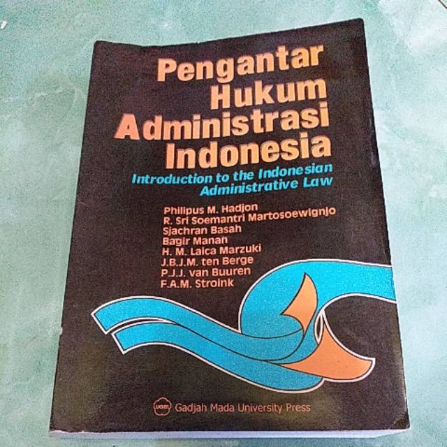 

Pengantar hukum administrasi indonesia