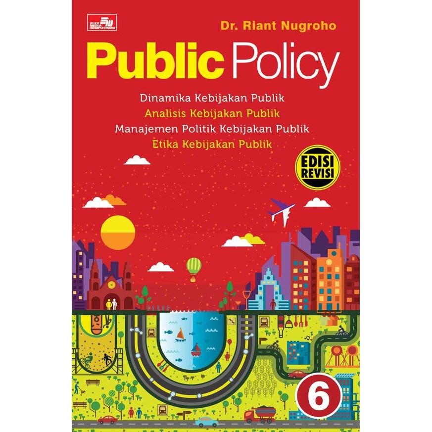 

PUBLIC POLICY 6 Edisi Revisi