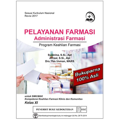 Jual Buku Pelayanan Farmasi Administrasi Farmasi Kelas XI Indonesia ...