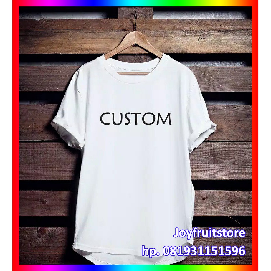 KAOS BISA CUSTOM GAMBAR / TULISAN UNTUK KAOS SERAGAM KARYAWAN, KAOS KELUARGA, TEMAN ARISAN