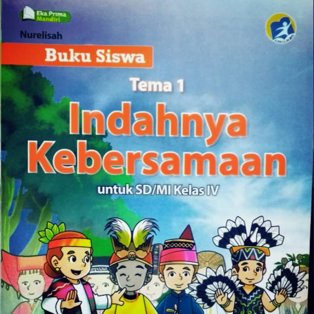 Buku Siswa Eka Prima Mandiri Kelas 4 Sd Tema 1 Indahnya Kebersamaan Shopee Indonesia