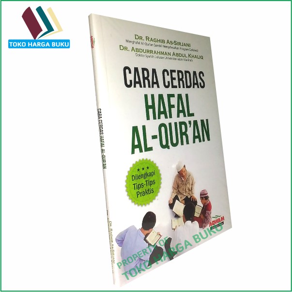 Cara Cerdas Hafal Al-Quran - Al-Qur'an