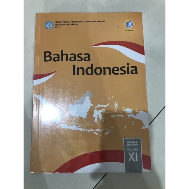 

Buku Bahasa Indonesia Kelas 11 kurikulum 2013 Edisi Revisi 2017