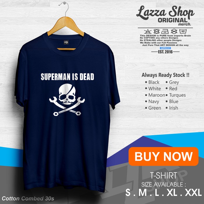 Kaos / Baju / Tshirt Superman is Dead Murah Keren