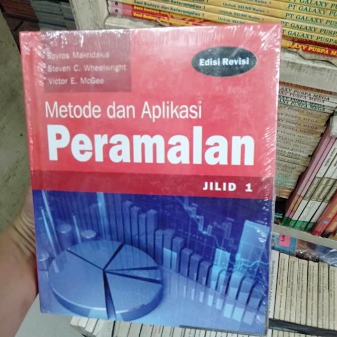 

Metode dan aplikasi Peramalan jilid 1 - Makridakis