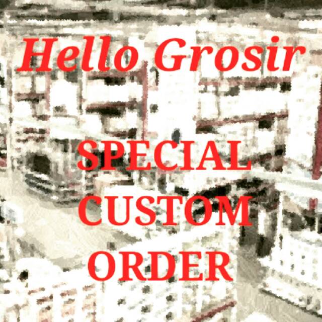 

Custom Order Palugada Kado unik Hello Grosir Paket Hemat