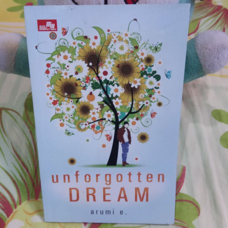 

Novel Fiksi Unforgotten Dream