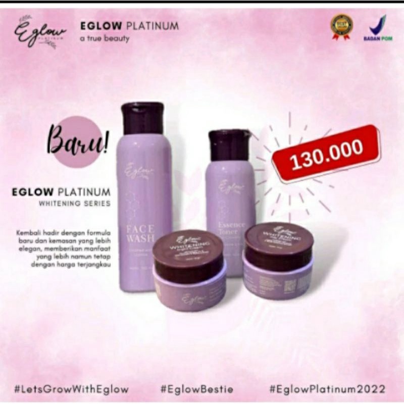 EGLOW PLATIINUM KEMASAN NEW ORI/EGLOW WHITENING/EGLOW ULTIMATE/EGLOW ACNE