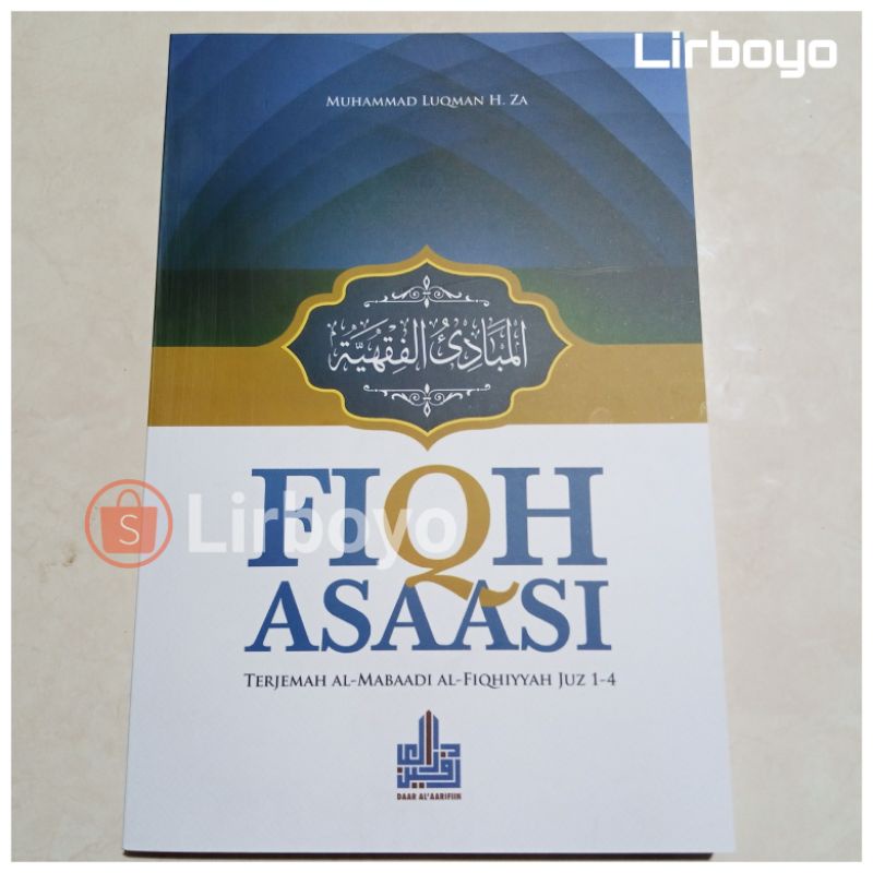 BISA RICUES ASLI FIQH ASAASI TERJEMAH MABADI FIQIH 3 BAHASA JUZ 1-4 FIQIH FIKIH FIKH ASASI TERBARU