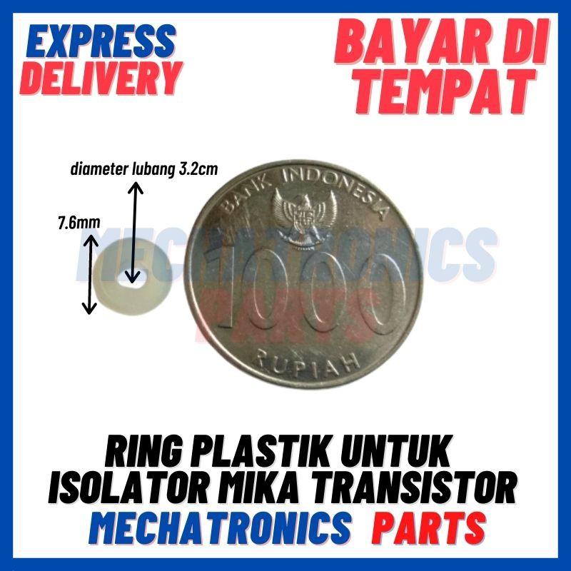 [DEV-9109] RING PLASTIK UNTUK ISOLATOR MIKA TRANSISTOR