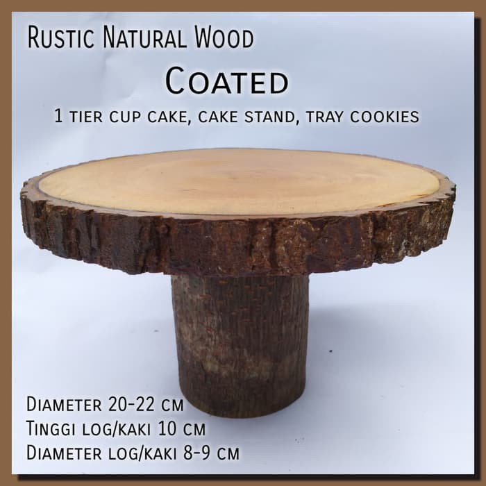 Rustic 1 tier cup cake, cake stand, tray cookies nampan tempat kue coated