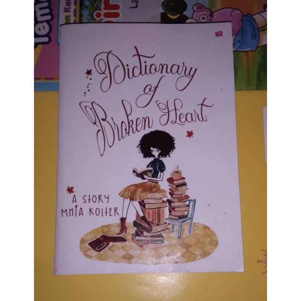 Novel Dictionary of Broken Heart By Mhia Kolter