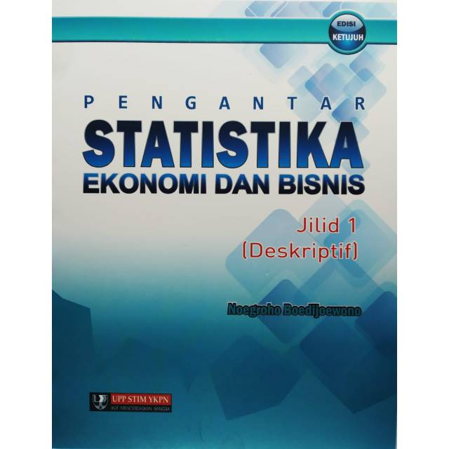 

PENGANTAR STATISTIKA EKONOMI & BISNIS JL.1