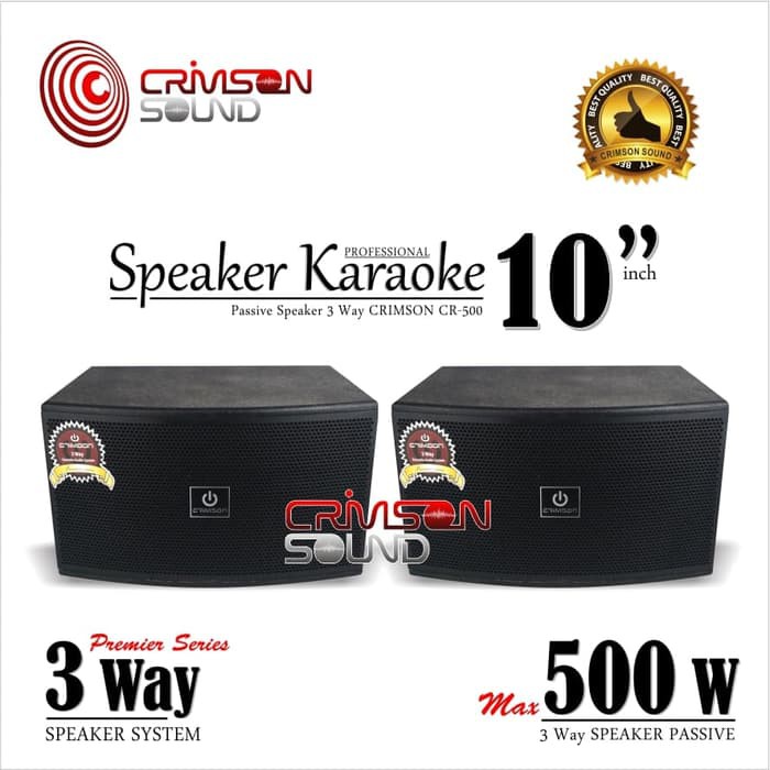 SPEAKER KARAOKE 10 Inch CRIMSON 3 Way CR 500 PREMIUM