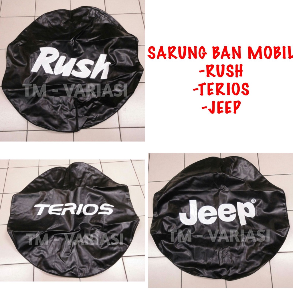 Sarung Cover Ban Serep Mobil Rush Terios Jeep Bahan Kulit