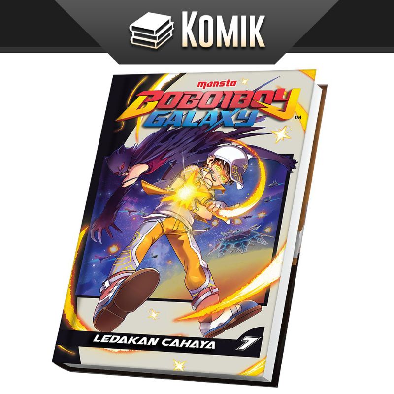 Komik BoBoiBoy Galaxy : Ledakan Cahaya (Vol.7) - Hard Cover